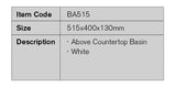 BA515 – 515x400x130mm Above Countertop Basin – detail view