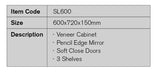 SL600 - 600x720x150mm Veneer Cabinet with Pencil Edge Mirror – detail view